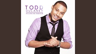 Video thumbnail of "Todd Dulaney - I'll Keep Praying"