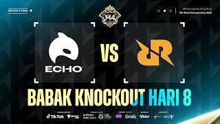 [ID] M4 Knockout Stage Day 8 - ECHO vs RRQ Hoshi Game 4