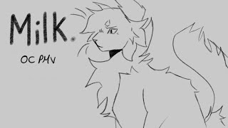 Milk - OC pmv UNFINISHED - slight blood warning