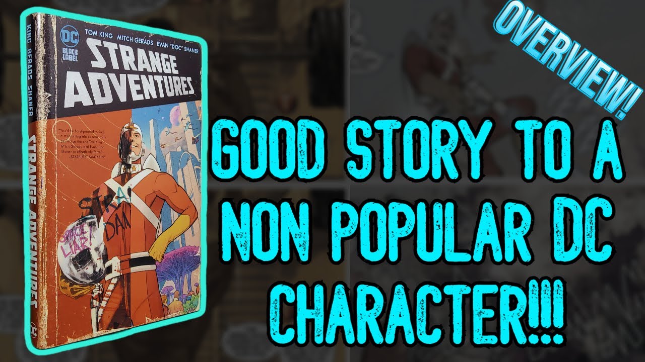 Strange Adventures HC | Overview | MandoAllDay