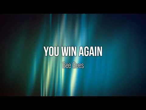 You Win Again - Bee Gees (Lyric Video) #Music #Lyrics