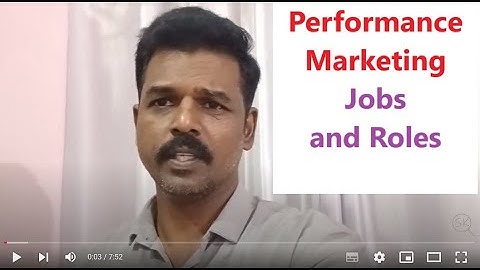 Performance Marketing Job Roles and Responsibilities. SasikumarTalks #SasikumarTalks