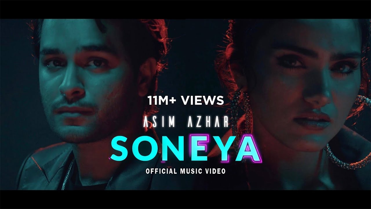 Soneya Official Music Video   Asim Azhar