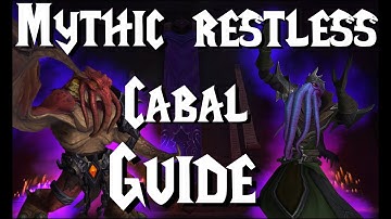 Mythic Restless Cabal - Guide | Crucible of Storms