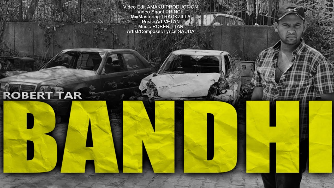 BANDHI | prod. by ROBERT TAR | SAUDA | OFFICIAL MUSIC VIDEO