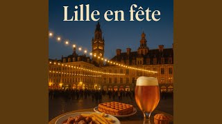 Lille en fête