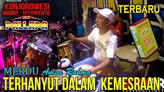 Vignette de la vidéo "ANISA RAHMA - TERHANYUT DALAM KEMESRAAN -  KENDANG KY AGENG NEW PALLAPA KUNJOROWESI"