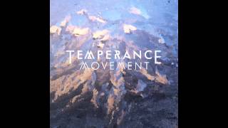 The Temperance Movement - Mother's Eyes (Official Audio)