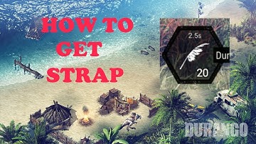 Durango Gameplay - How to get Strap Material in Durango Guide
