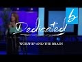 Worship and the Brain