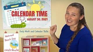 August 30, 2021 - Calendar Time, daily math, learning fun! - Learn at home