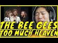The Bee Gees Too Much Heaven Reaction