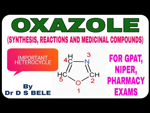 OXAZOLE (SYNTHESIS, REACTIONS AND MEDICINAL COMPOUNDS)