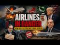 Airlines in Danger: How War Is Destroying Global Aviation