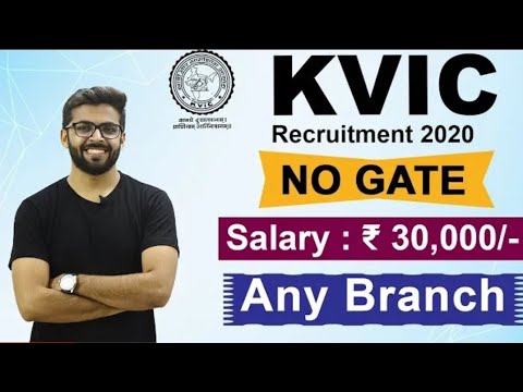 Download KVIC Recruitment 2020 NO GATE | Salary ₹30,000 | Any Branch | Latest Jobs 2020