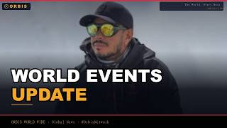 ORBIS World Wire WW28: WORLD EVENTS UPDATE — 03 AUG 2026