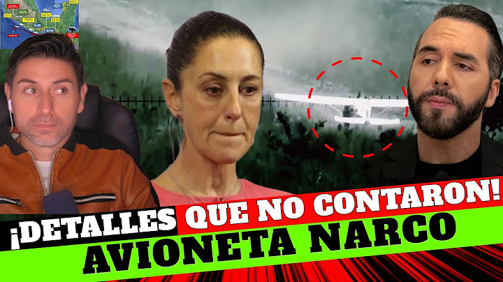 The drug-trafficking plane and the video that leaks the unthinkable. Bukele vs. Sheinbaum