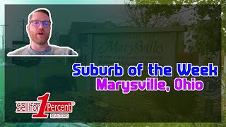 Marysville, Ohio a Great Place to Live! 🆕📍🥰💵 Get More Than What You Pay For!🤯