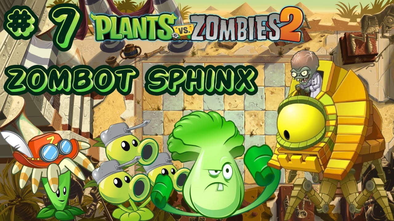 Dr. Zombot Sphinx! Robotnya Model Cyclops! - Plants vs Zombies 2 Part 7 ...
