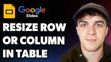 How to Resize a Row or Column in Your Table - Google Slides (Full 2025 Guide)