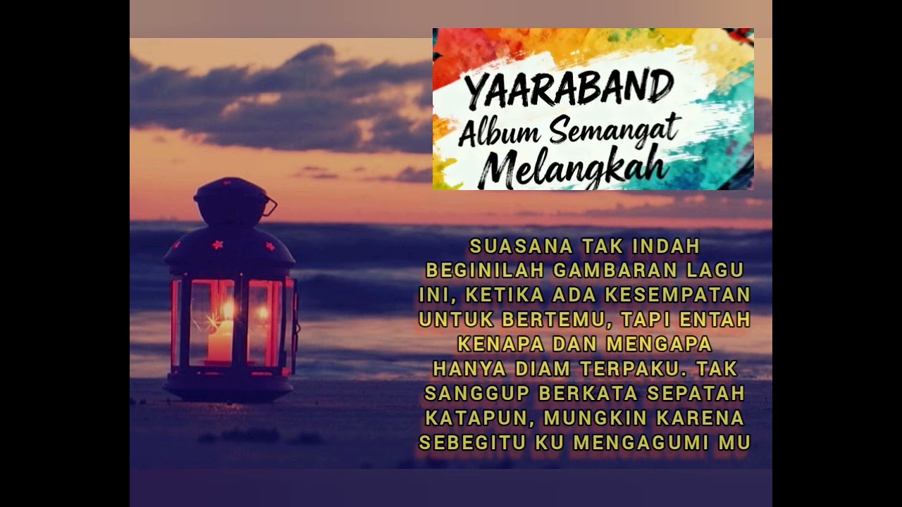 Suasana Tak Indah By Yaara Band 