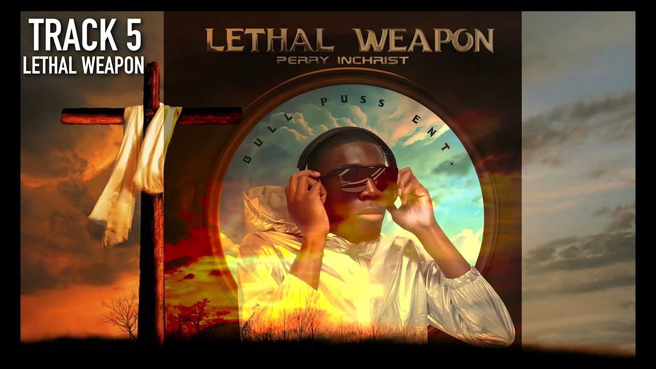 Watch Perry InChrist - Lethal Weapon (Official Audio) on YouTube Watch Perry InChrist - Lethal Weapon (Official Audio) on YouTube
