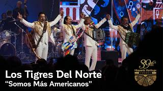 Los Tigres Del Norte – “Somos Más Americanos”