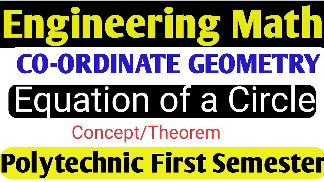 1st Semester Polytechnic Math || Circle || Equation Of A Circle ...