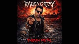 Ragga Oktay - Yeniden (Cover Heavy / Trash Metal)