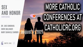 Dr. Sandoval | Sex and Honor Conference [2021] | New Conference Sign-ups 2024!