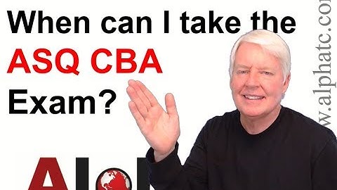 When can I take the ASQ CMDA (CBA) exam?