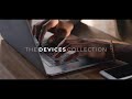 THE DEVICES COLLECTION - 4K Stock Video Footage