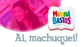 Ai Machuquei  | Contação de histórias - Marina Bastos