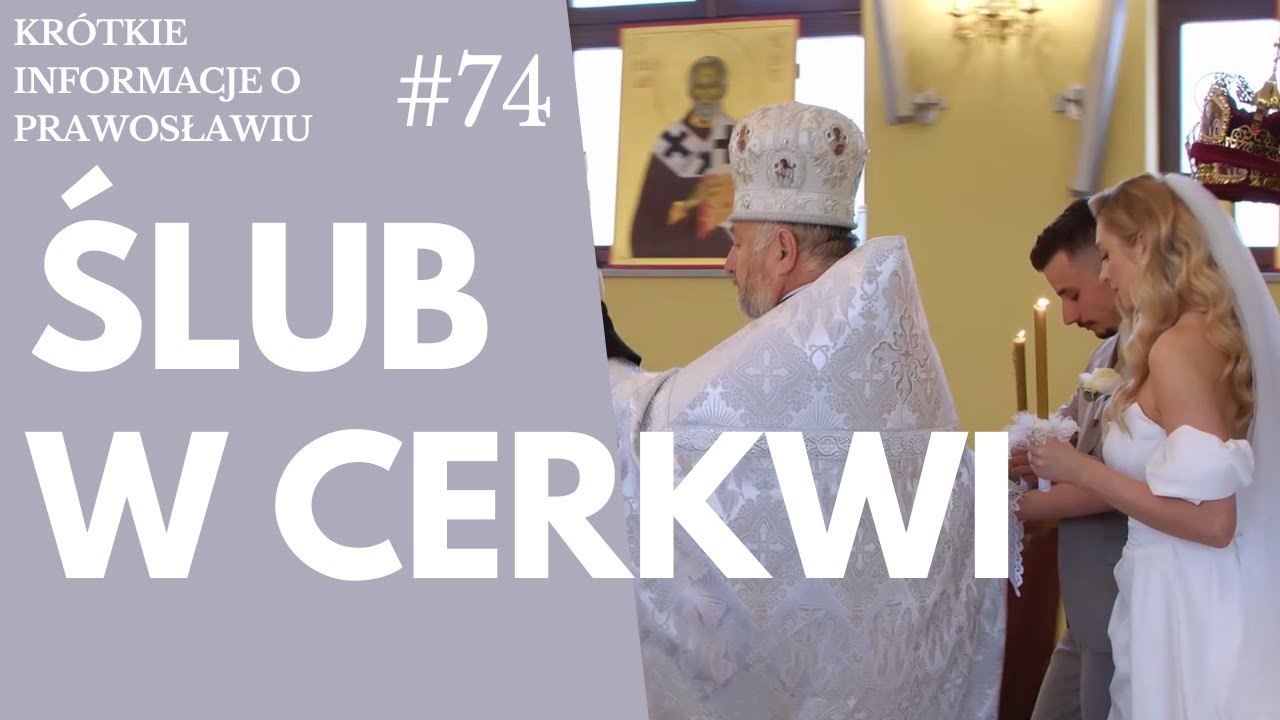 Jak wygląda ślub w cerkwi