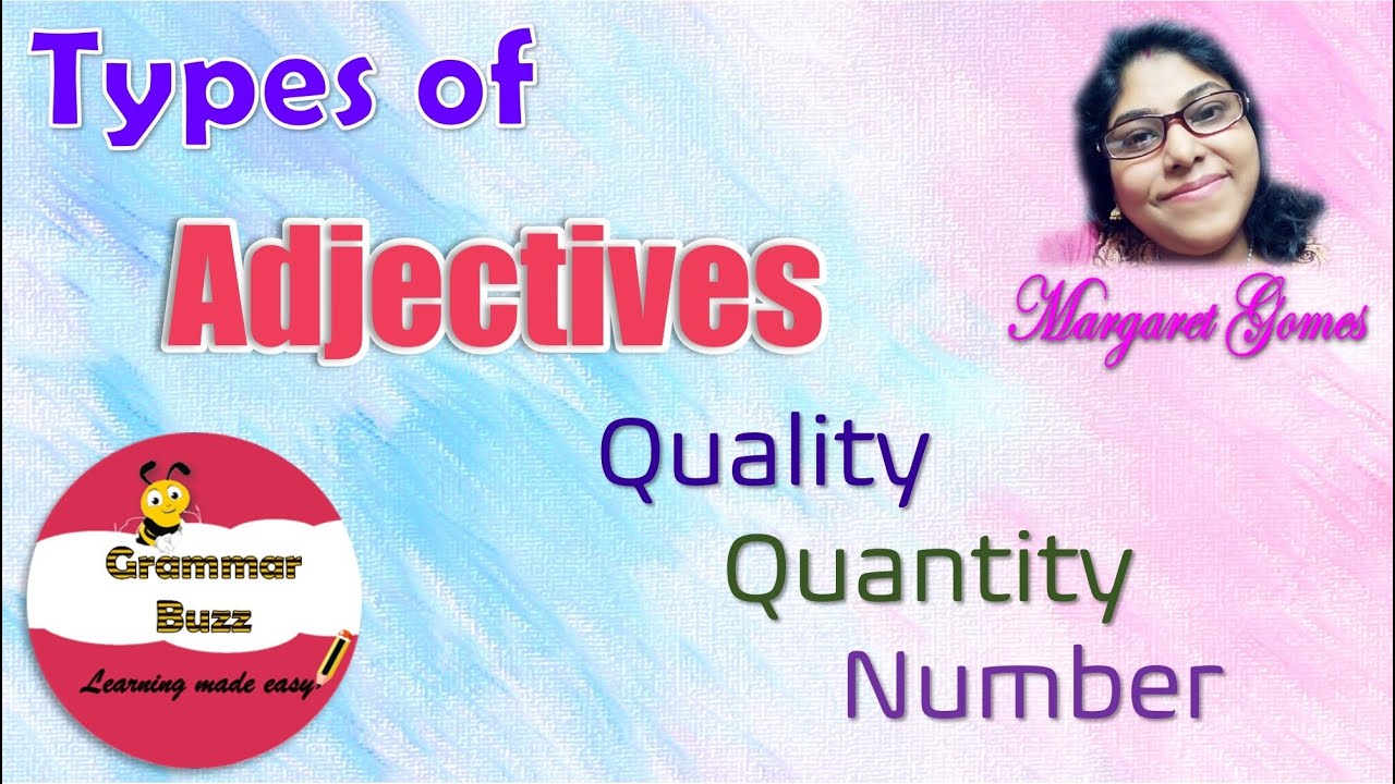 types-of-adjectives-quality-quantity-number-youtube