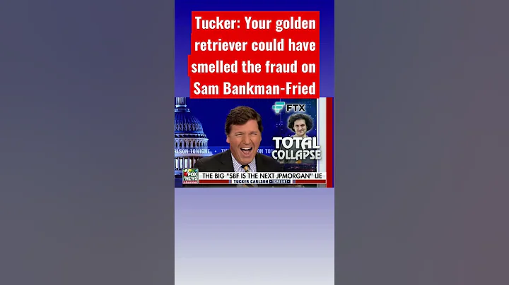 Tucker Carlson: Sam Bankman-Fried stunk of fraud