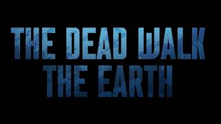 The Dead Walk The Earth Announcement [GMOD/SFM]