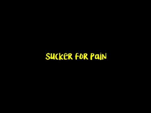 Sucker For Pain (INSTRUMENTAL)