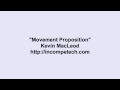 Kevin MacLeod ~ Movement Proposition