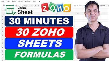 Master 30 Powerful Formulas in Zoho Sheets – Learn in 30 Minutes