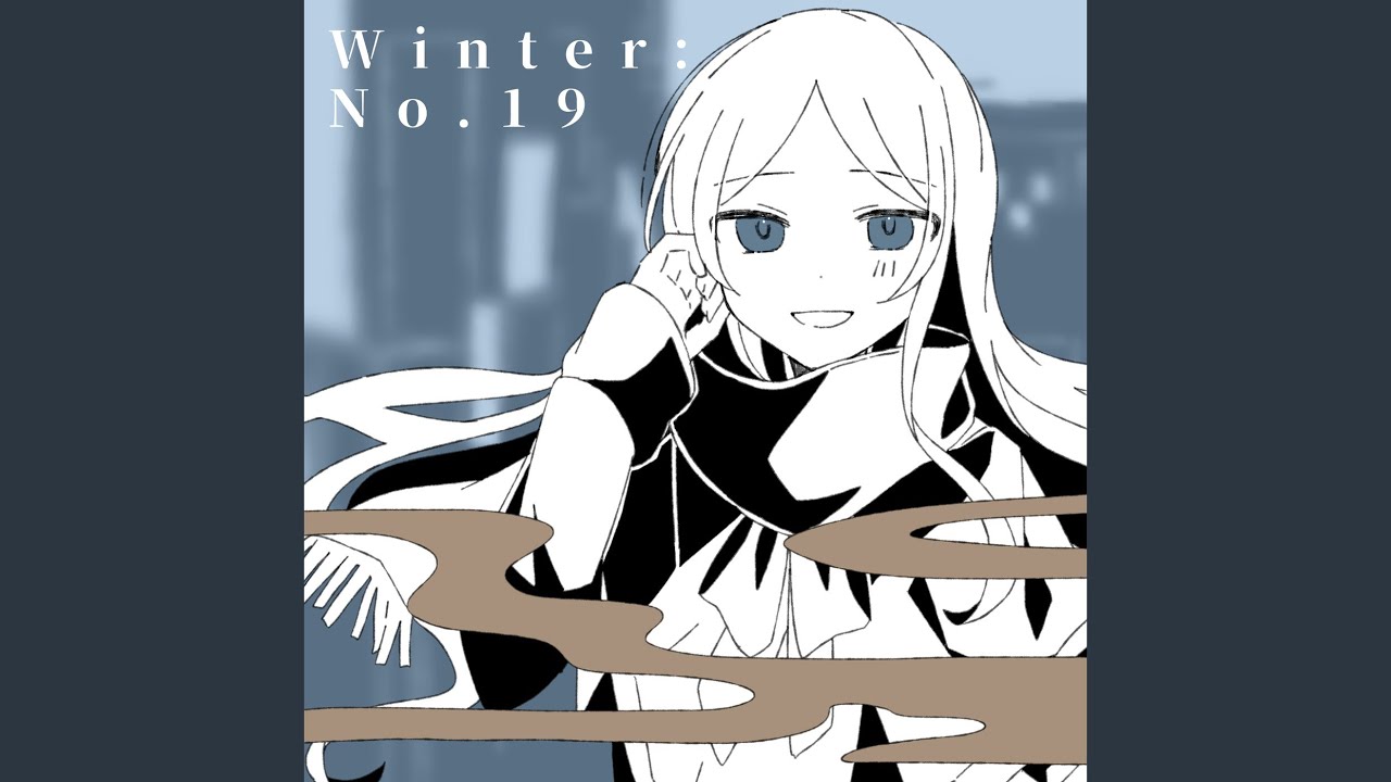 Winter: No.19 (feat. 初音ミク) - YouTube