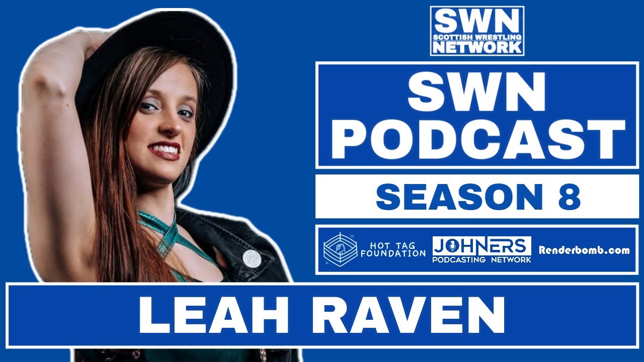 SWN Podcast | Leah Raven on ICW debut, overcoming mental health struggles, matches with Lana Austin