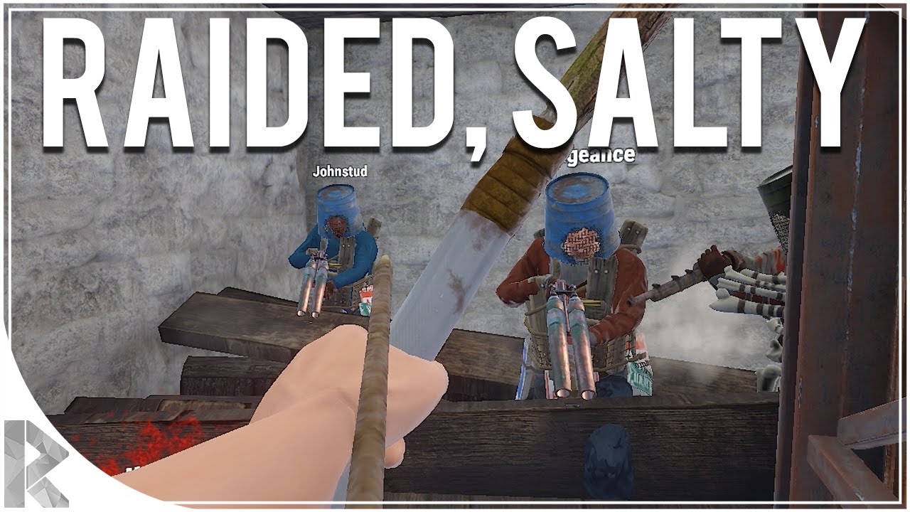 Getting Raided, Getting Salty! - Rust Survival with Friends #15 - YouTube