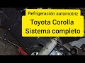 aire acondicionado automotriz | Sistema completo de Toyota Corolla 2007 | cambio de evaporador