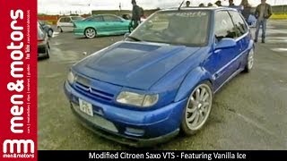 Modified Citroen Saxo VTS - Featuring Vanilla Ice