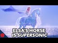 Elsa's Horse is Supersonic [Frozen Theory]