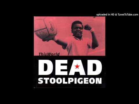 Deadstoolpigeon - Die Empty