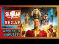 Shazam: Fury of the Gods in Minutes | Recap