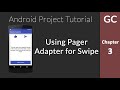 Android Tutorial 3 : Creating Adapter for ViewPager