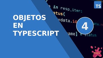 [Curso TypeScript]  - 4. Objetos en TypeScript